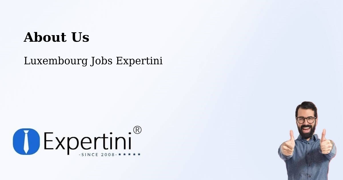 About Expertini - Feulen, Luxembourg Jobs Expertini