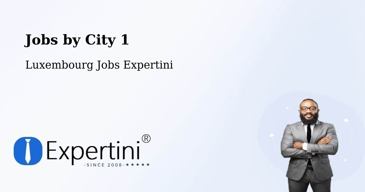 City Jobs in Luxembourg - Expertini